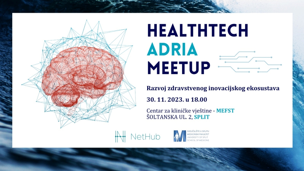 NetHub akcelerator i MEFST pozivaju vas na prvi Healthtech Adria Meetup